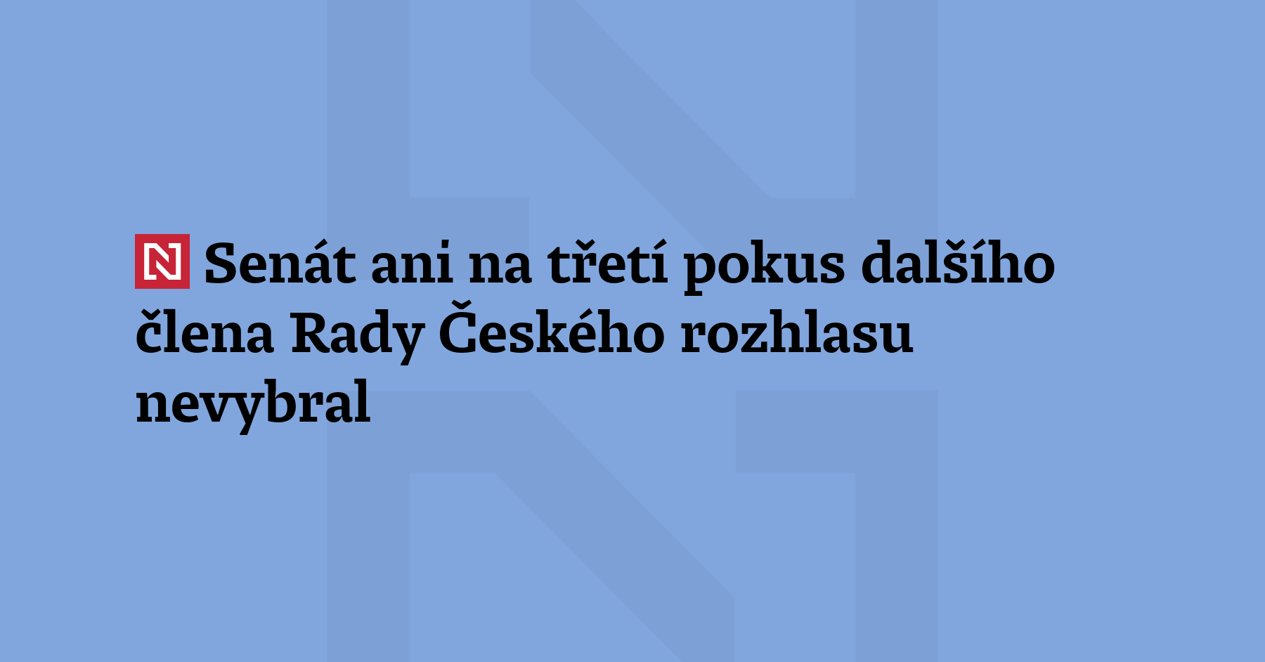 Senát ani na třetí pokus dalšího člena Rady Českého rozhlasu...