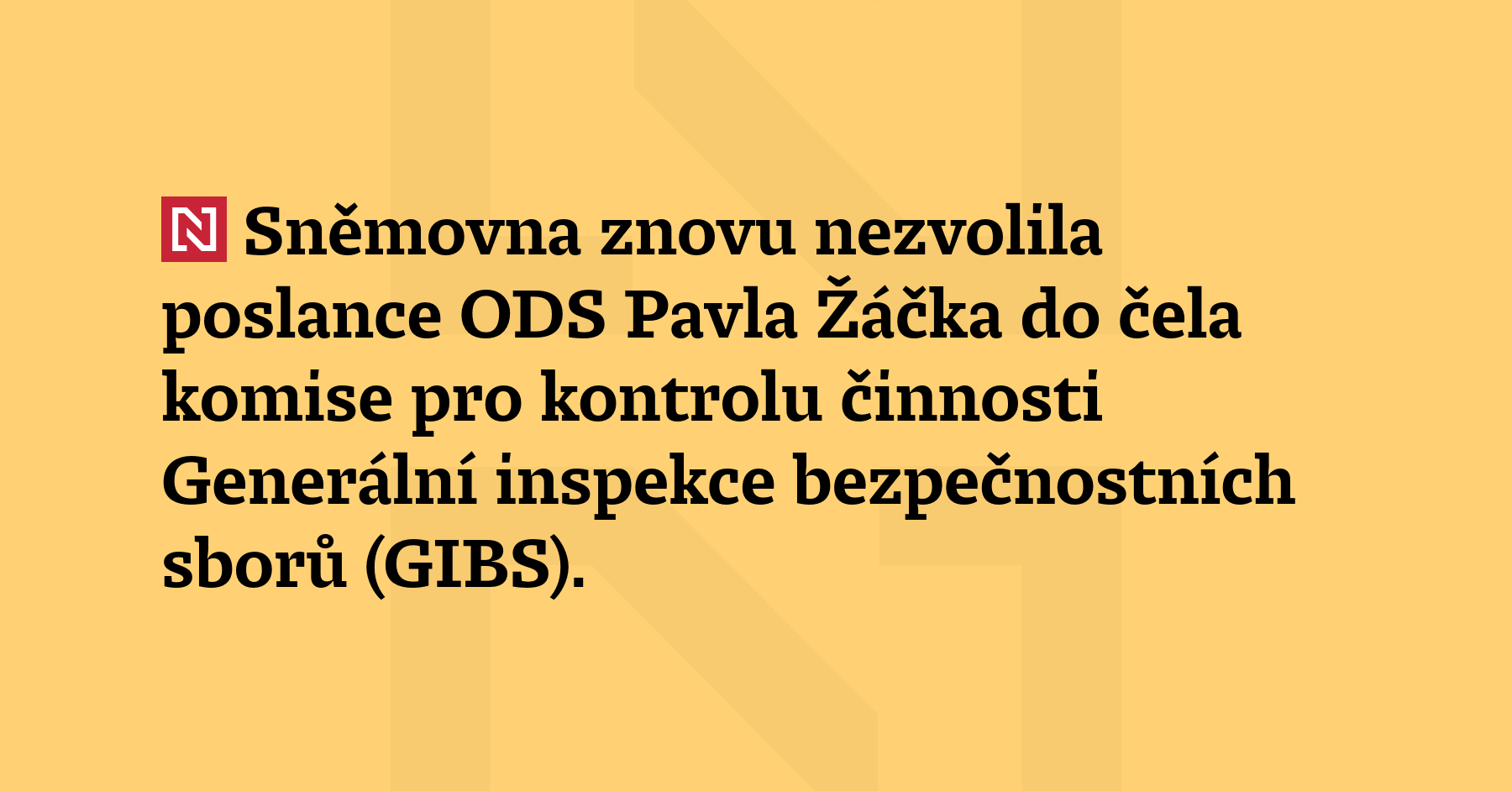 Sněmovna znovu nezvolila poslance ODS Pavla Žáčka do čela komise...