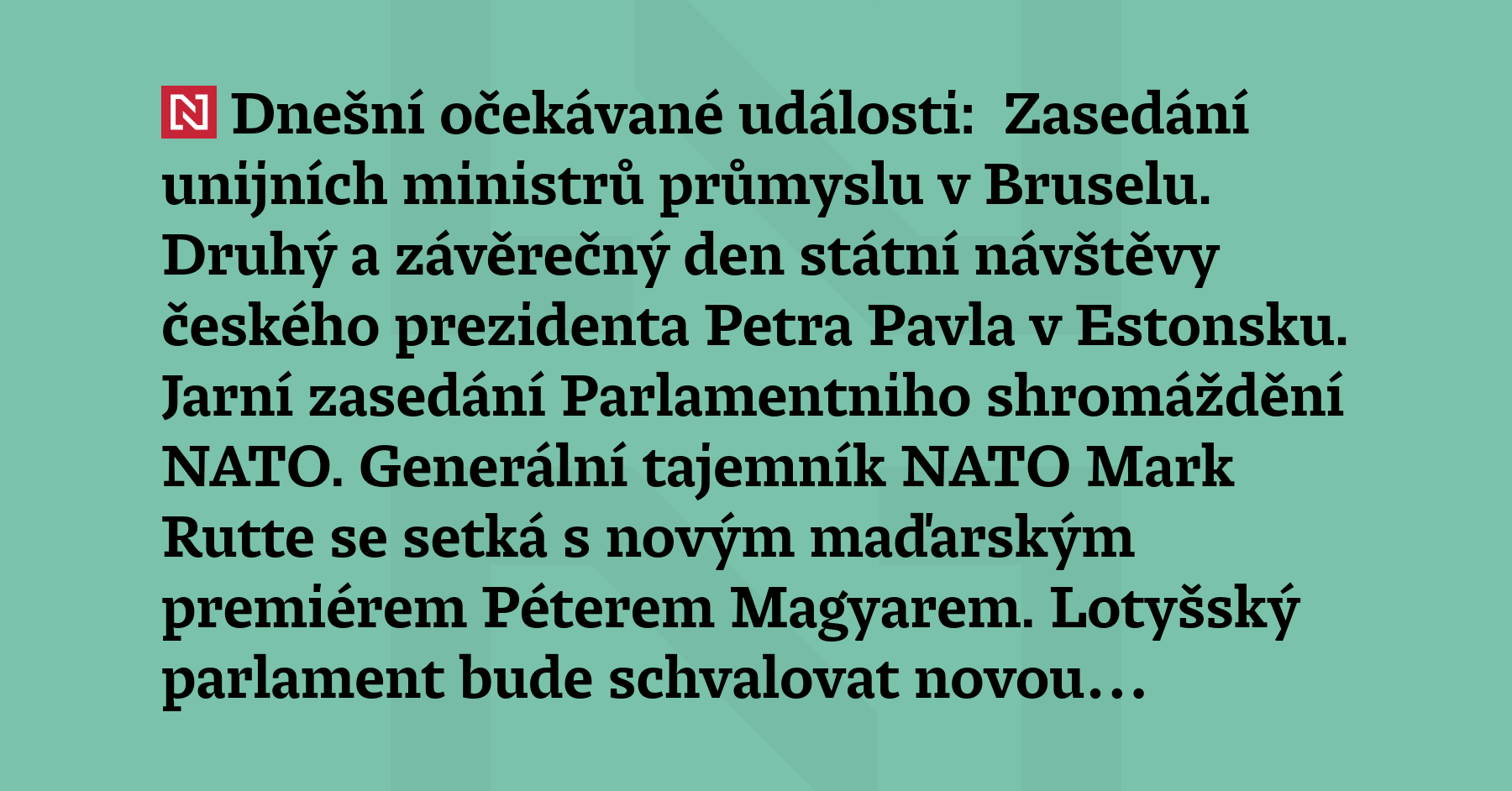 Dnešní očekávané události:  Zasedání unijních ministrů průmyslu v Bruselu. Druhý...