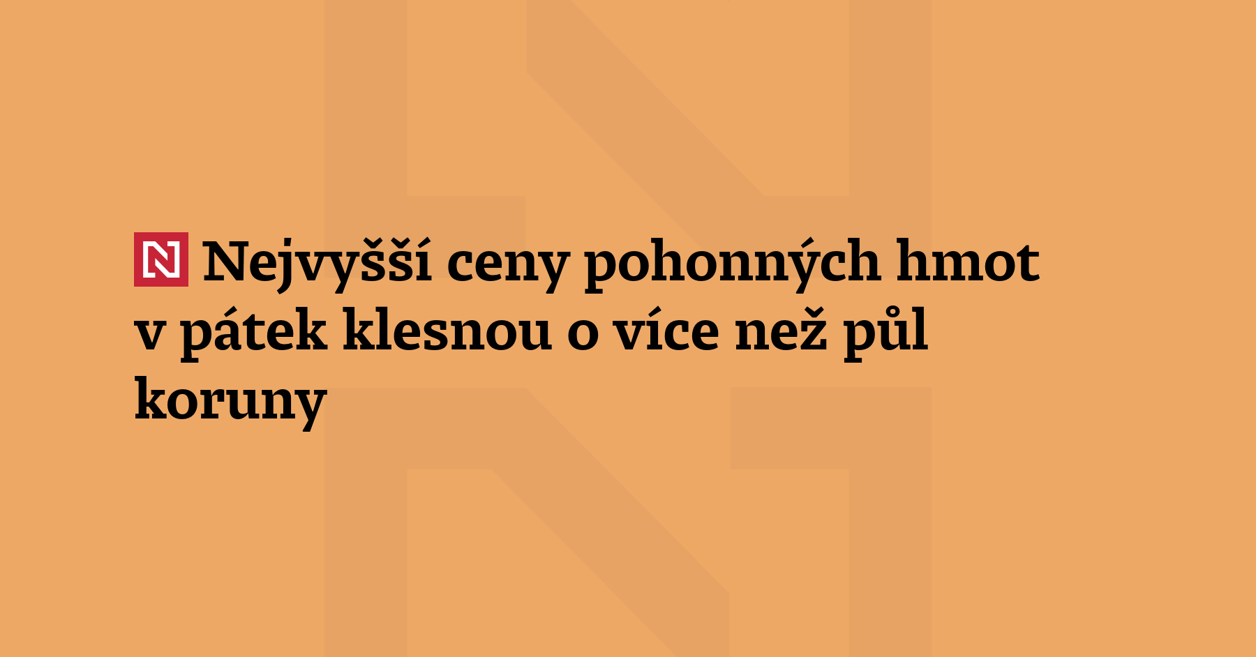 Nejvyšší ceny pohonných hmot v pátek klesnou oproti dnešku o více než...