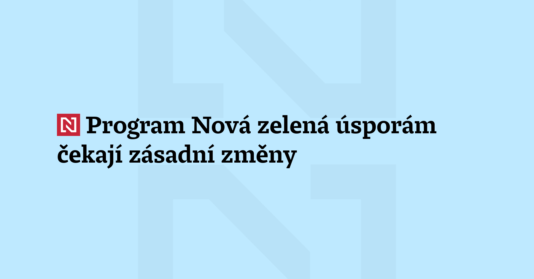 Program Nová zelená úsporám bude nově stát více na bezúročných...