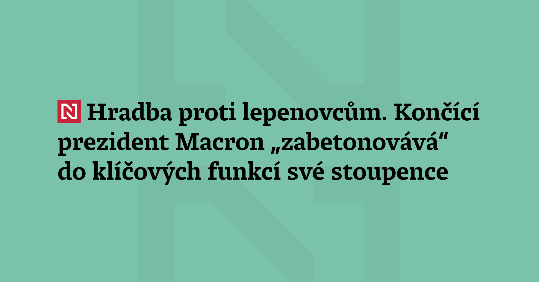 Francouzský prezident Emmanuel Macron ví, že v příštích prezidentských volbách může...