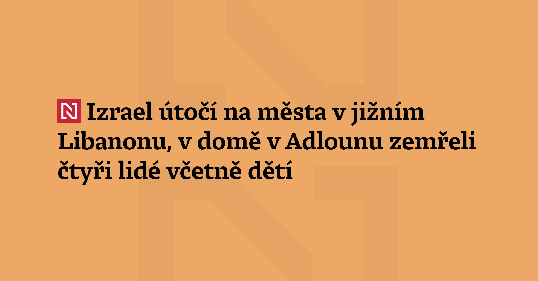 Po izraelském útoku na dům ve městě Adloun v jižním...