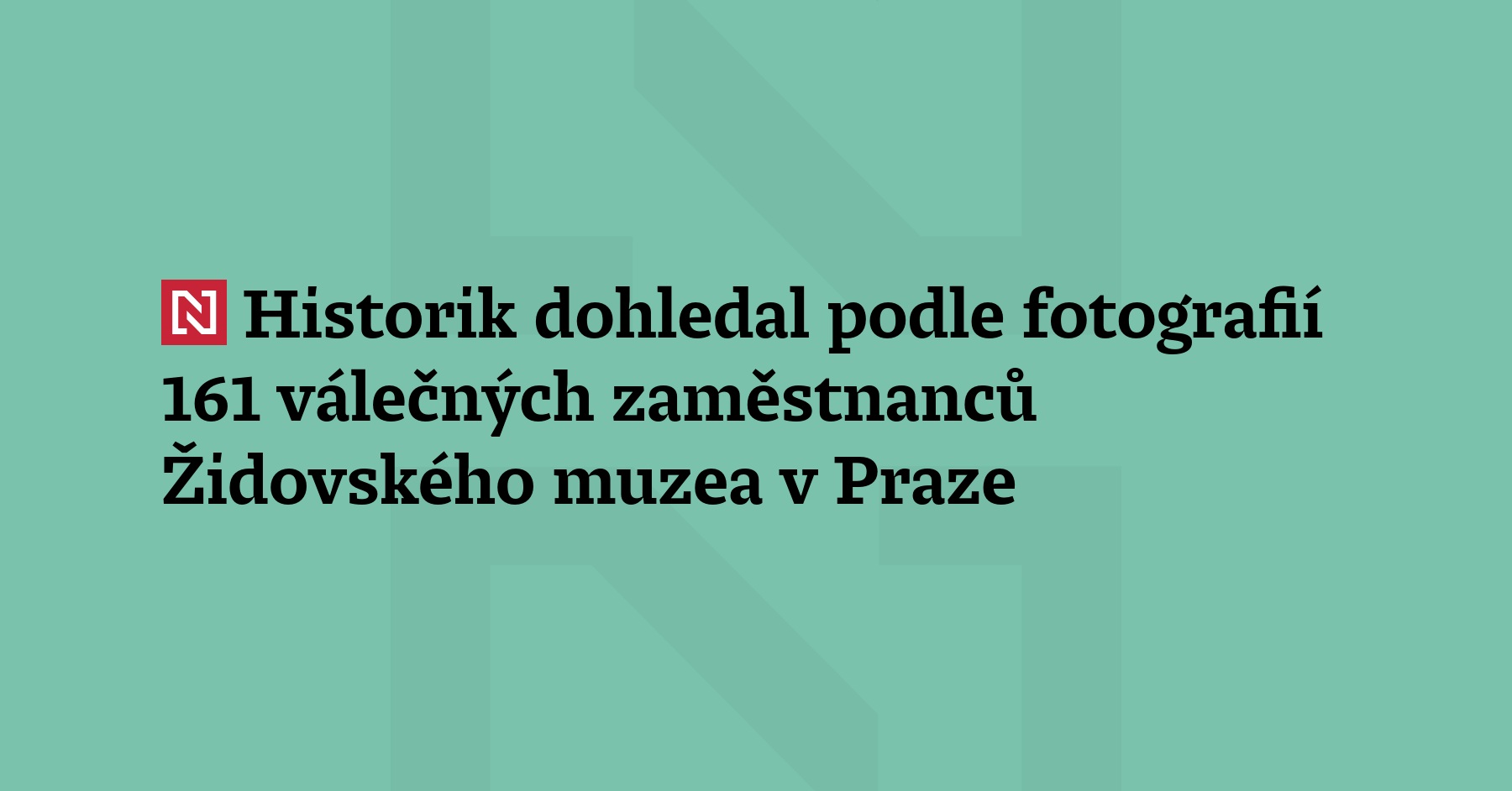 Židovské muzeum v Praze připomnělo novým památníkem zaměstnance, kteří během druhé...