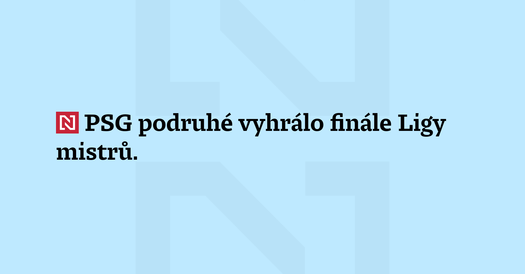 PSG podruhé vyhrálo finále Ligy mistrů. O vítězství nad Arsenalem rozhodlo...