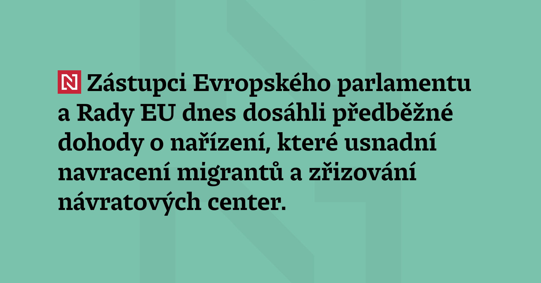 Zástupci Evropského parlamentu a Rady EU dnes dosáhli předběžné dohody o nařízení,...