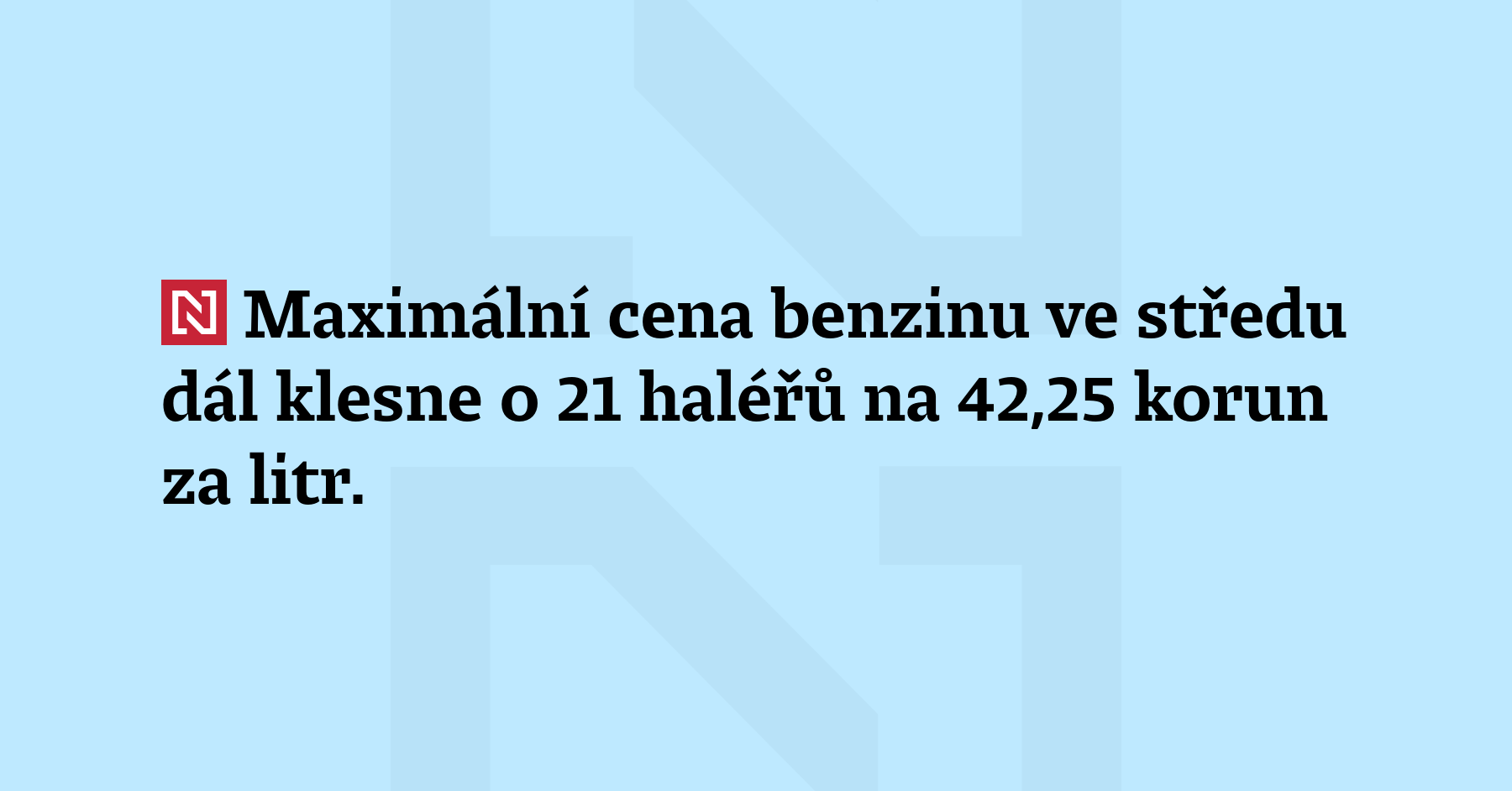 Maximální cena benzinu ve středu dál klesne o 21 haléřů na 42,25 korun...