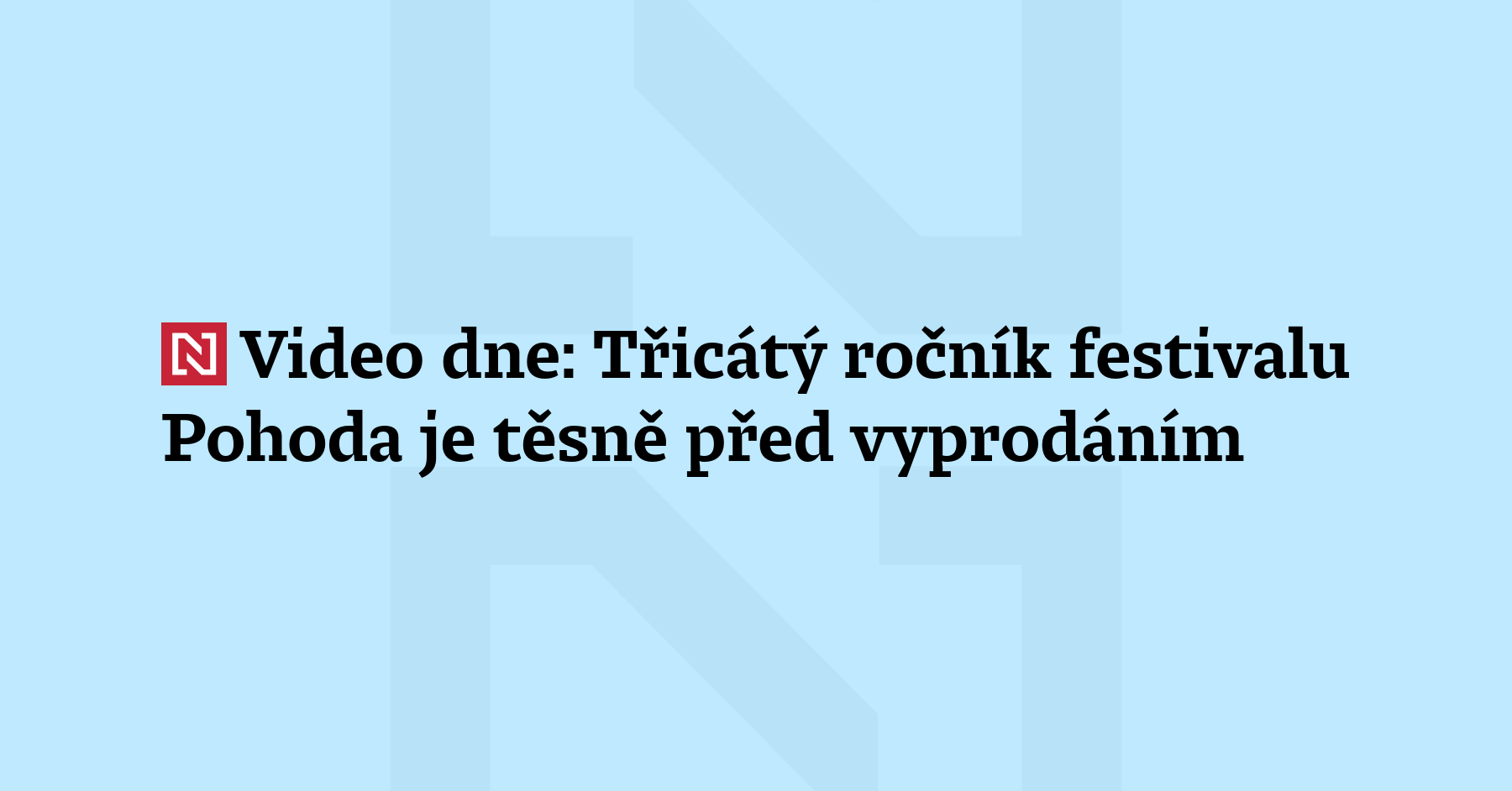 Hudební festival Pohoda letos oslaví své třicáté výročí. Organizátoři proto...