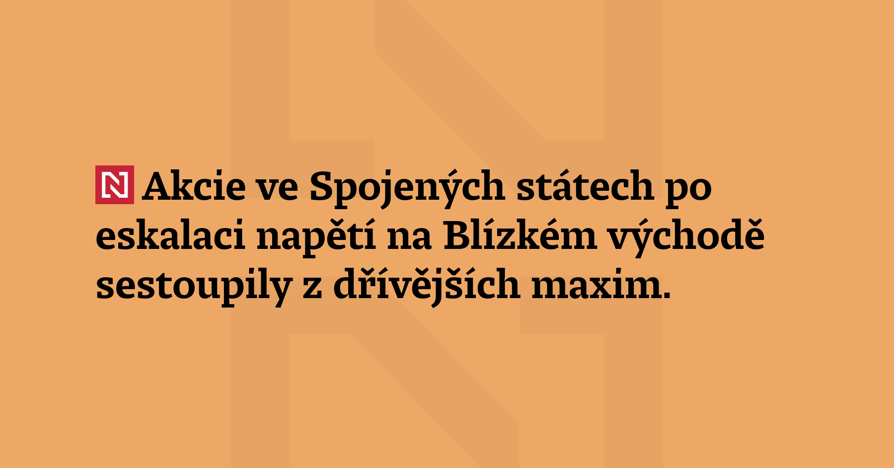 Akcie ve Spojených státech po eskalaci napětí na Blízkém východě...