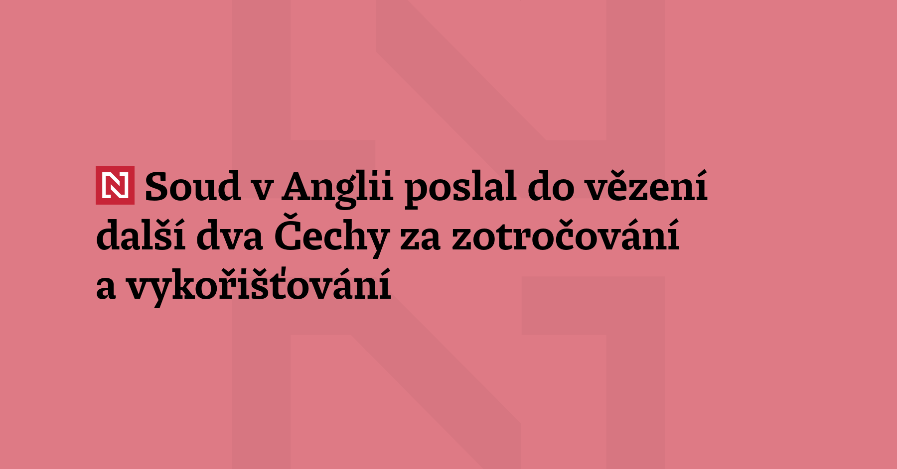 Český pár byl poslán do vězení za účast v zločinecké síti,...