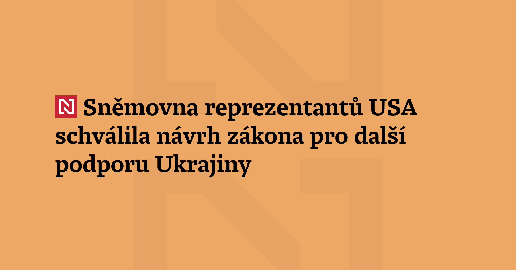 Americká Sněmovna reprezentantů schválila návrh zákona, který má umožnit další...