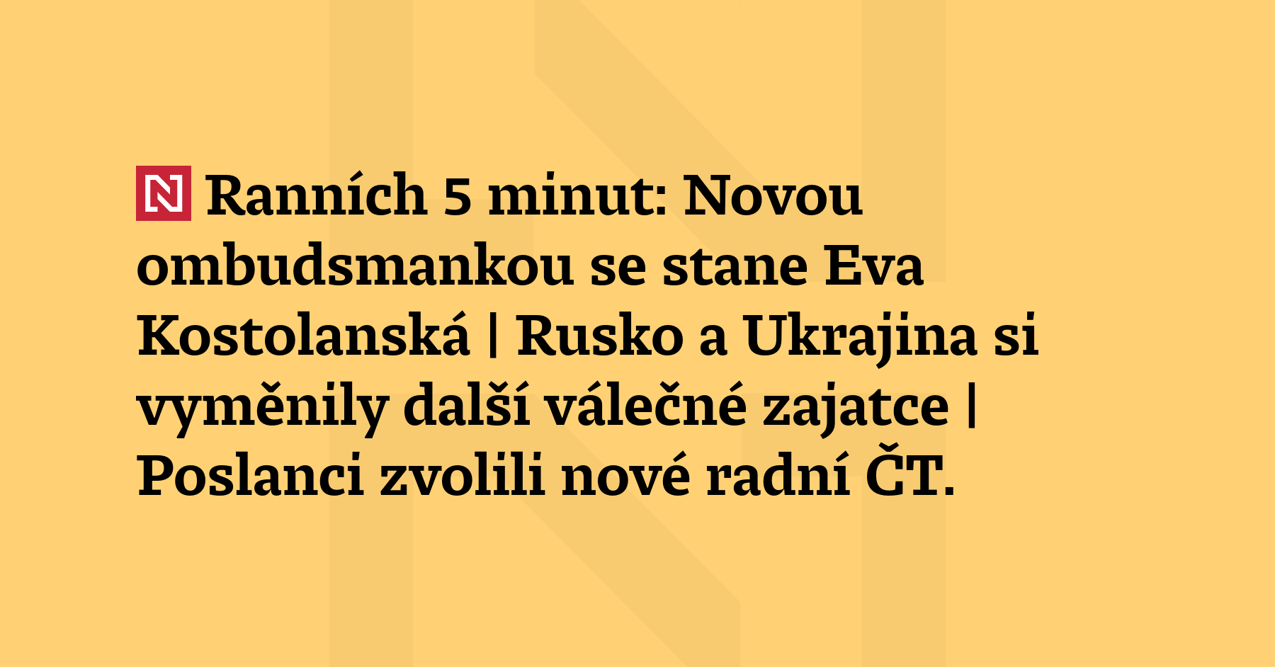 Ranních 5 minut: Novou ombudsmankou se stane Eva Kostolanská | Rusko...