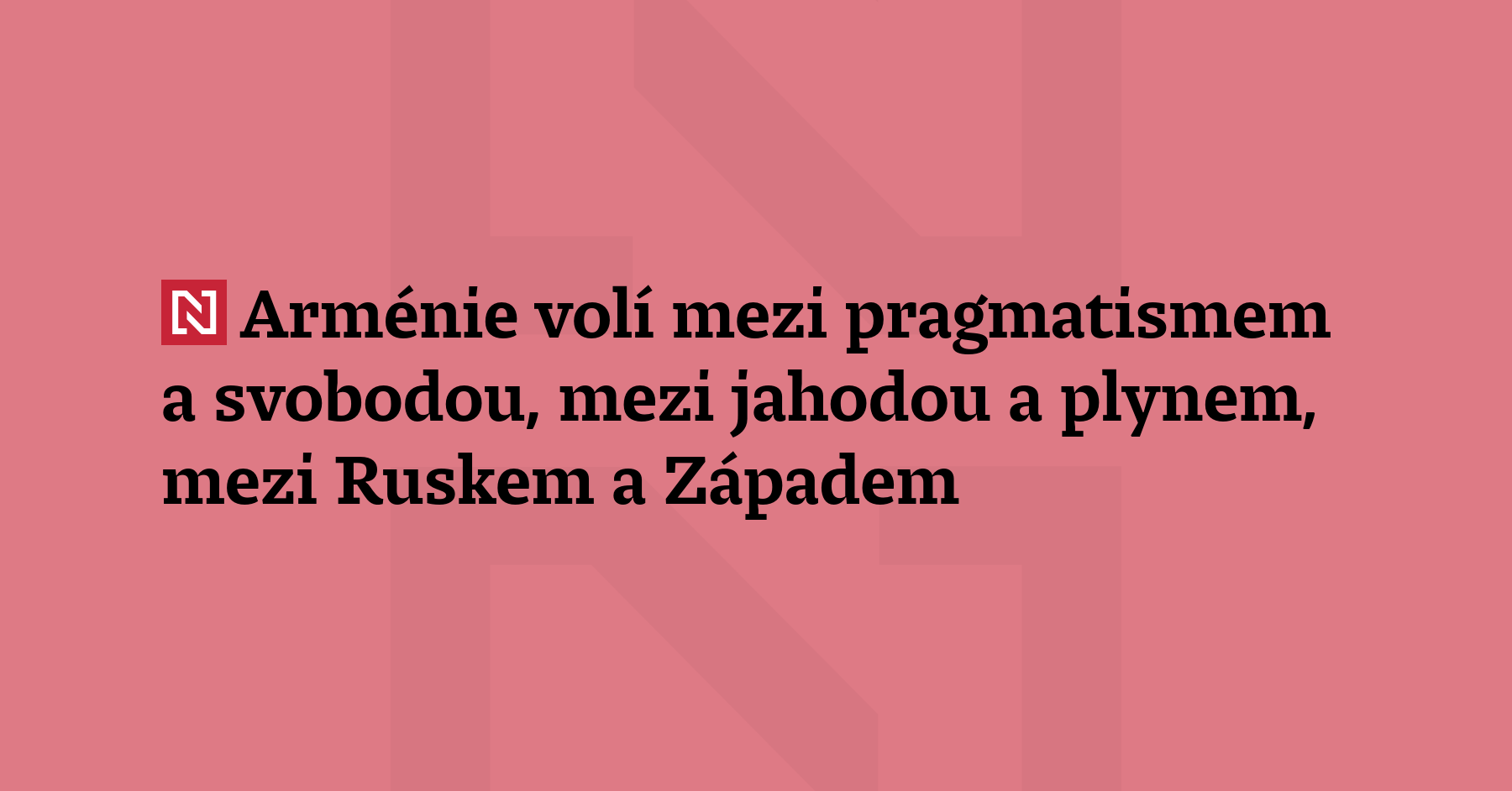 V dnešních parlamentních volbách se Arméni rozhodují o tom, 