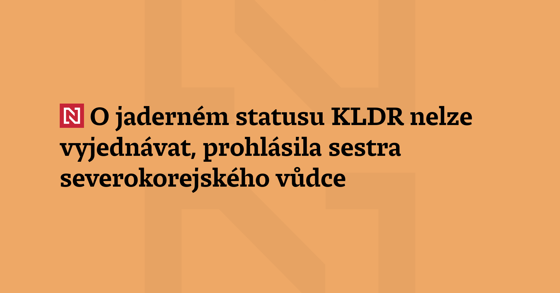 O jaderném statusu Severní Koreje nelze vyjednávat, prohlási