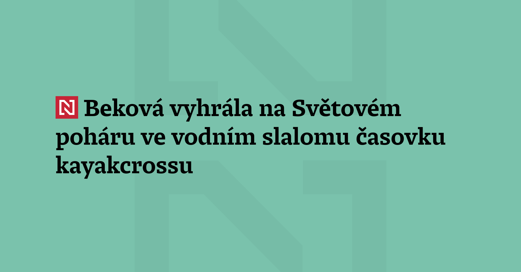 Kateřina Beková vyhrála na Světovém poháru ve vodním slalomu