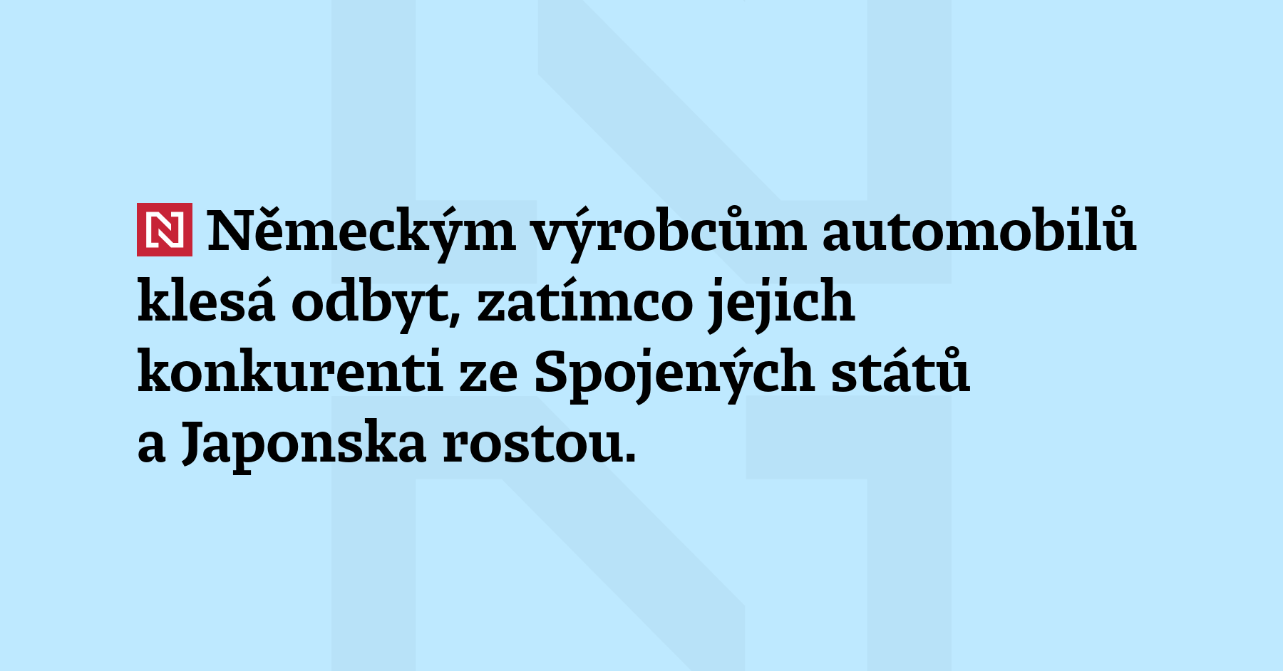 Německým výrobcům automobilů klesá odbyt, zatímco jejich kon