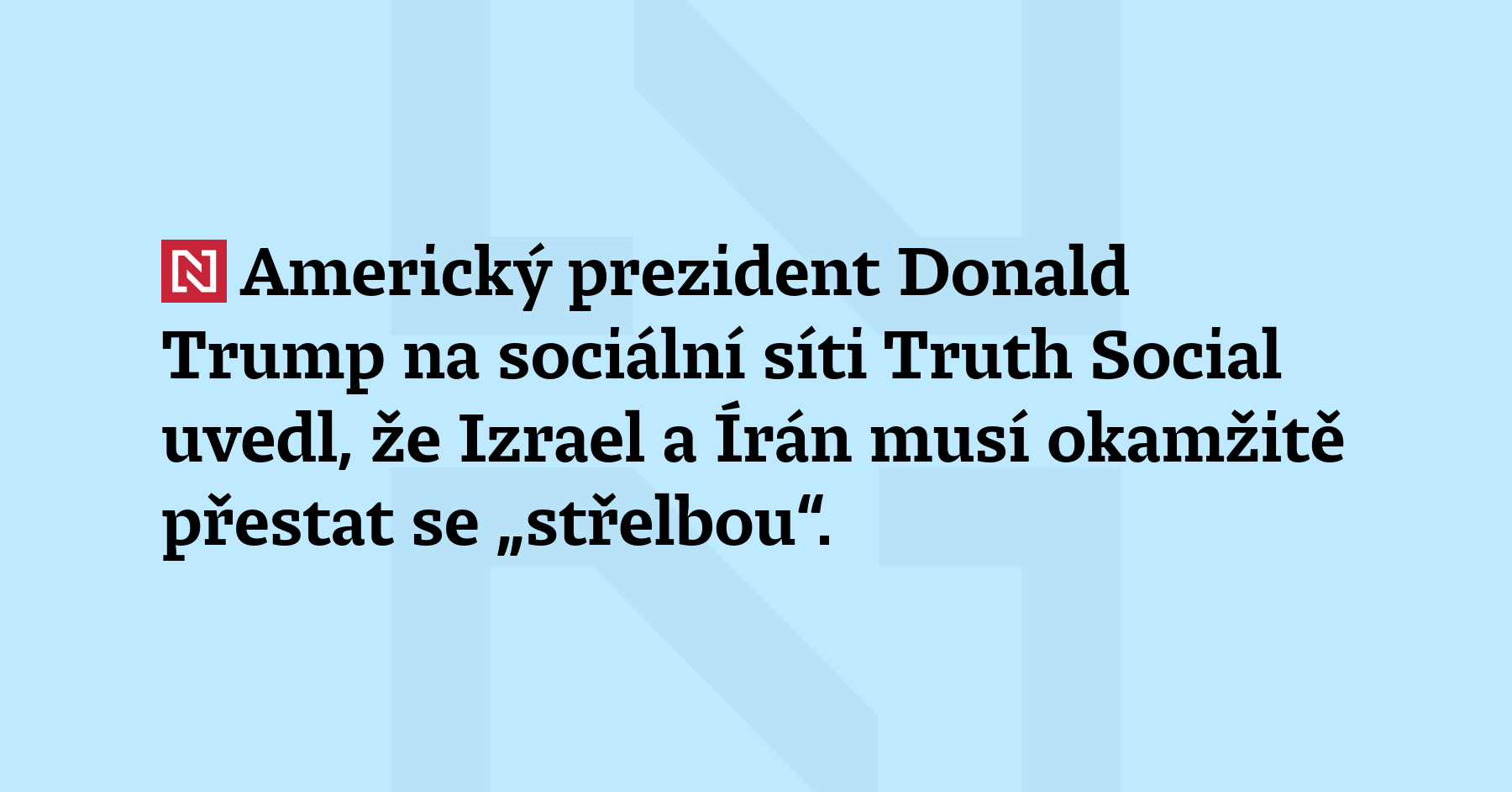 Americký prezident Donald Trump na sociální síti Truth Socia