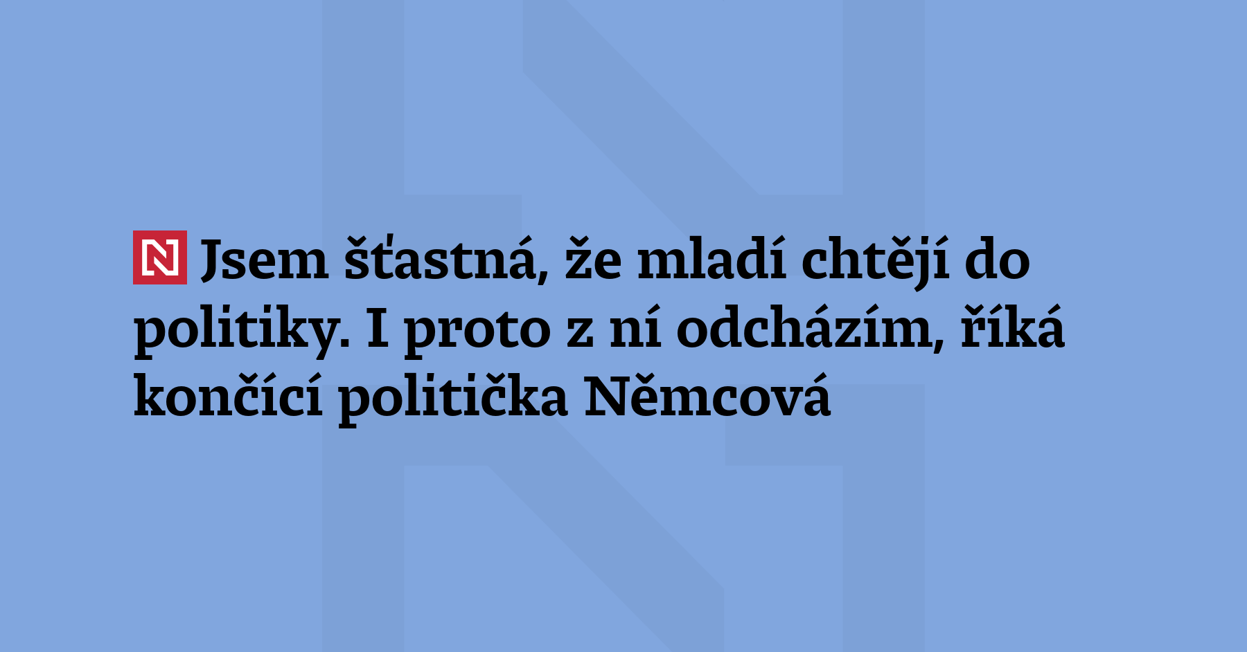 Že do vás lidé vloží svoji důvěru, je obrovský úspěch,...