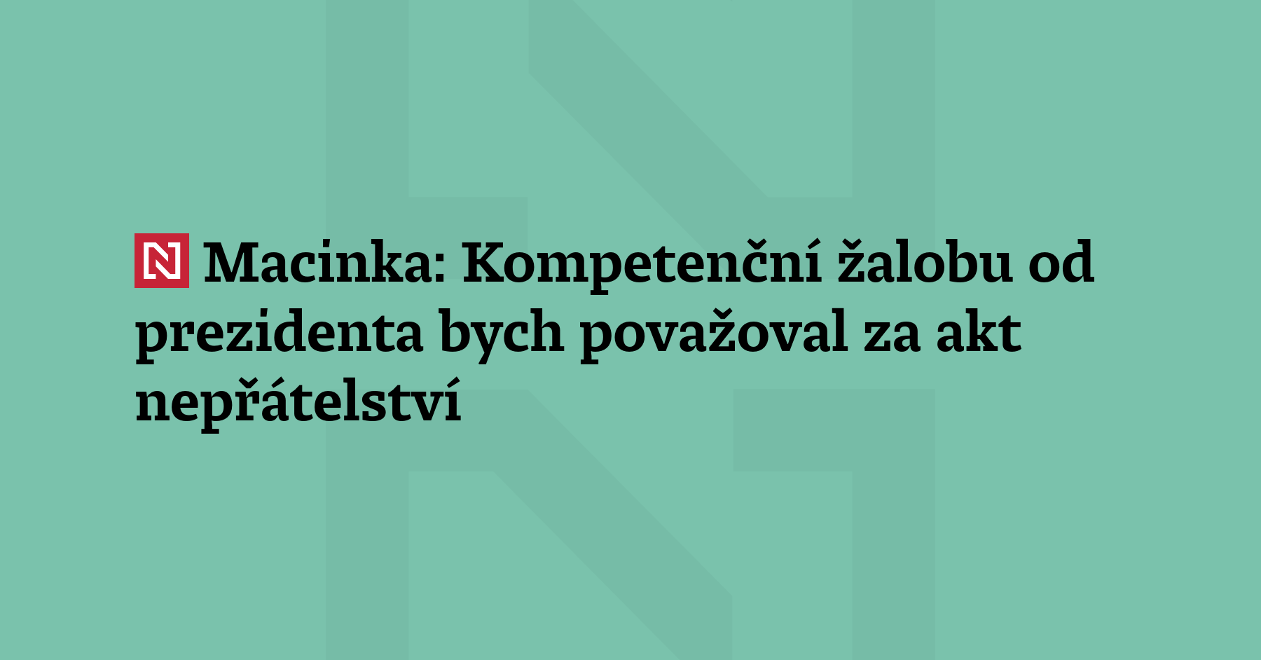Pokud by prezident Petr Pavel podal kompetenční žalobu, bral