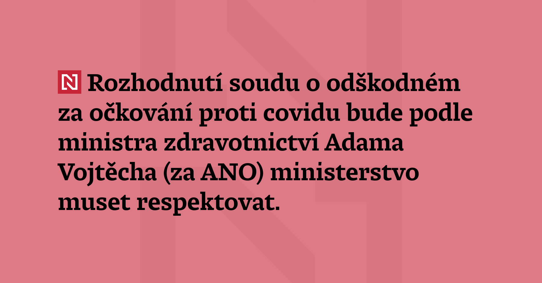 Rozhodnutí soudu o odškodném za očkování proti cov