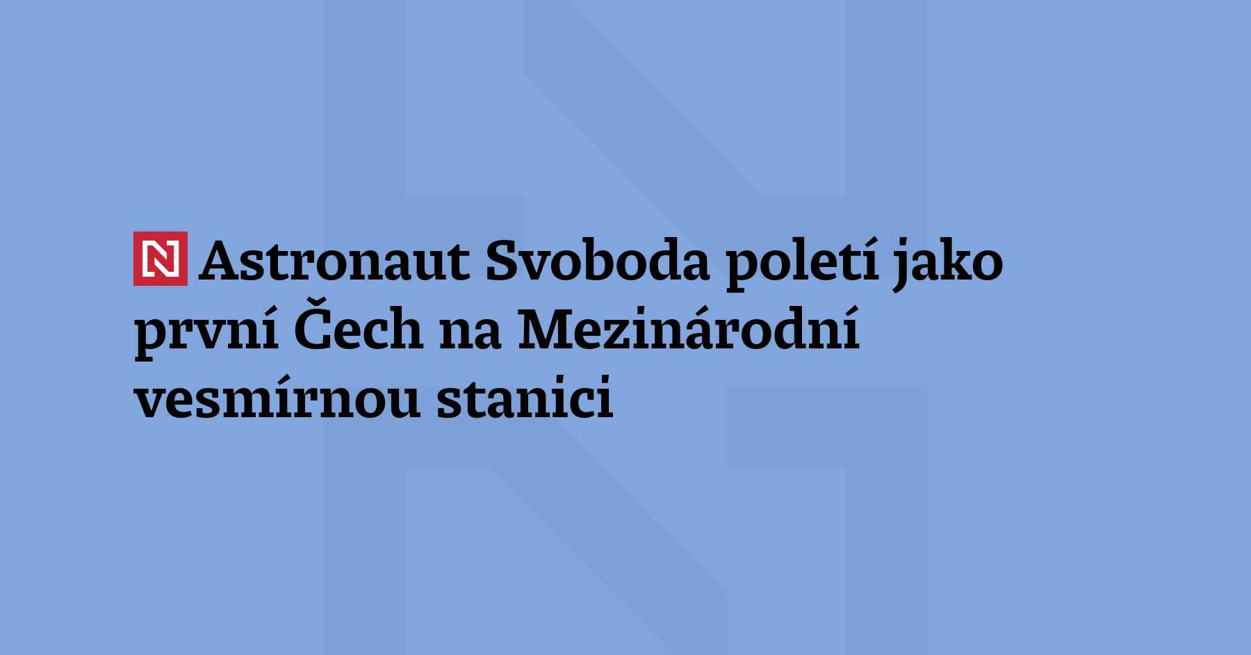 Astronaut Aleš Svoboda poletí jako první Čech na M