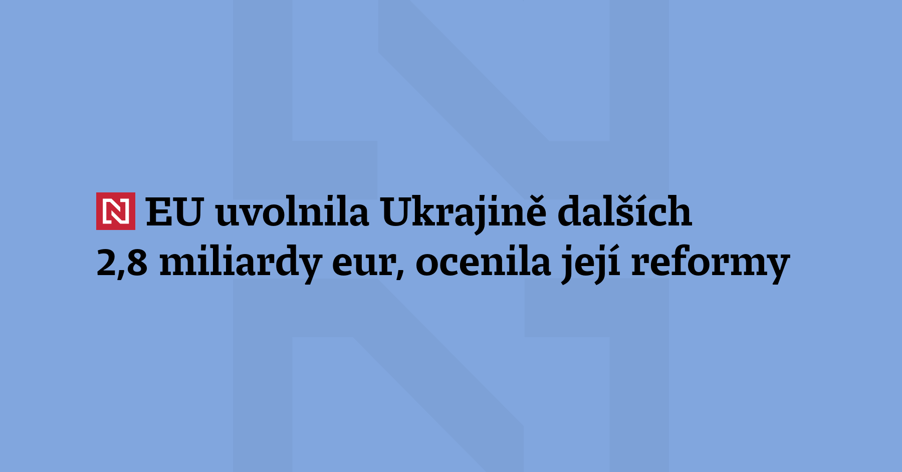 Evropská unie uvolnila dalších 2,8 miliardy eur (67,9 miliar