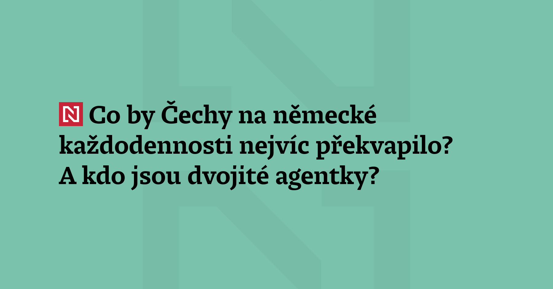 V čem jsou si česká a německá společnost podobné a v čem nao