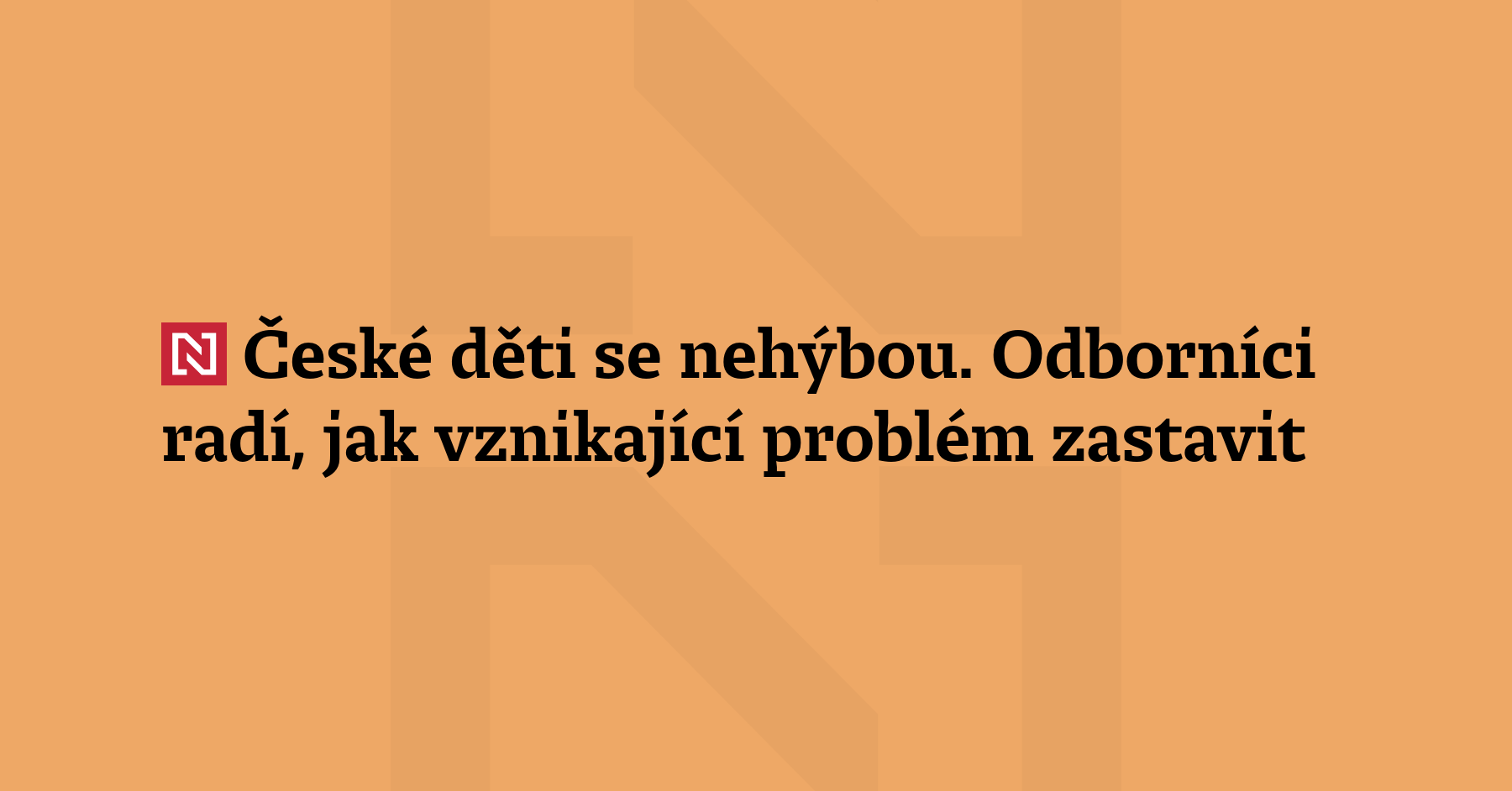 Pohybová aktivita českých dětí v posledních letech