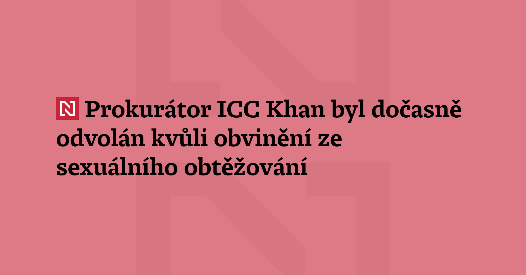 Hlavní prokurátor Mezinárodního trestního soudu (ICC) Karim 