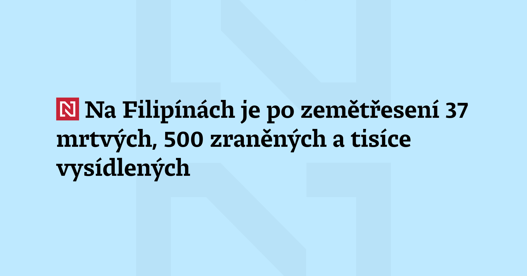 Aktualizace: Počet obětí po včerejším silném zemět