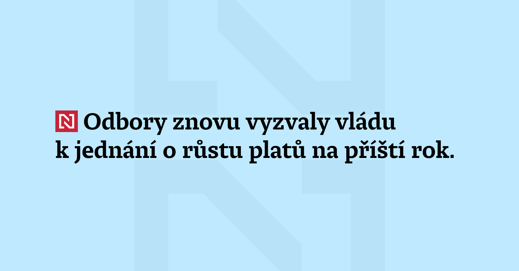 Odbory znovu vyzvaly vládu k jednání o růstu platů