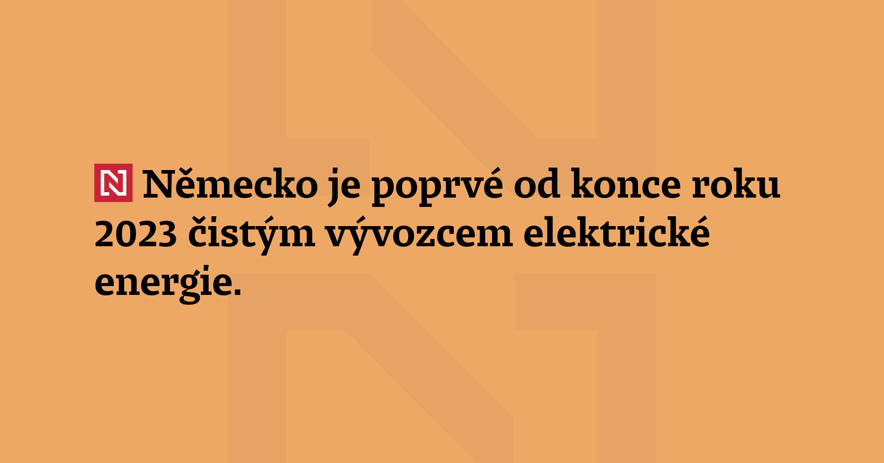 Německo je poprvé od konce roku 2023 čistým vývozc