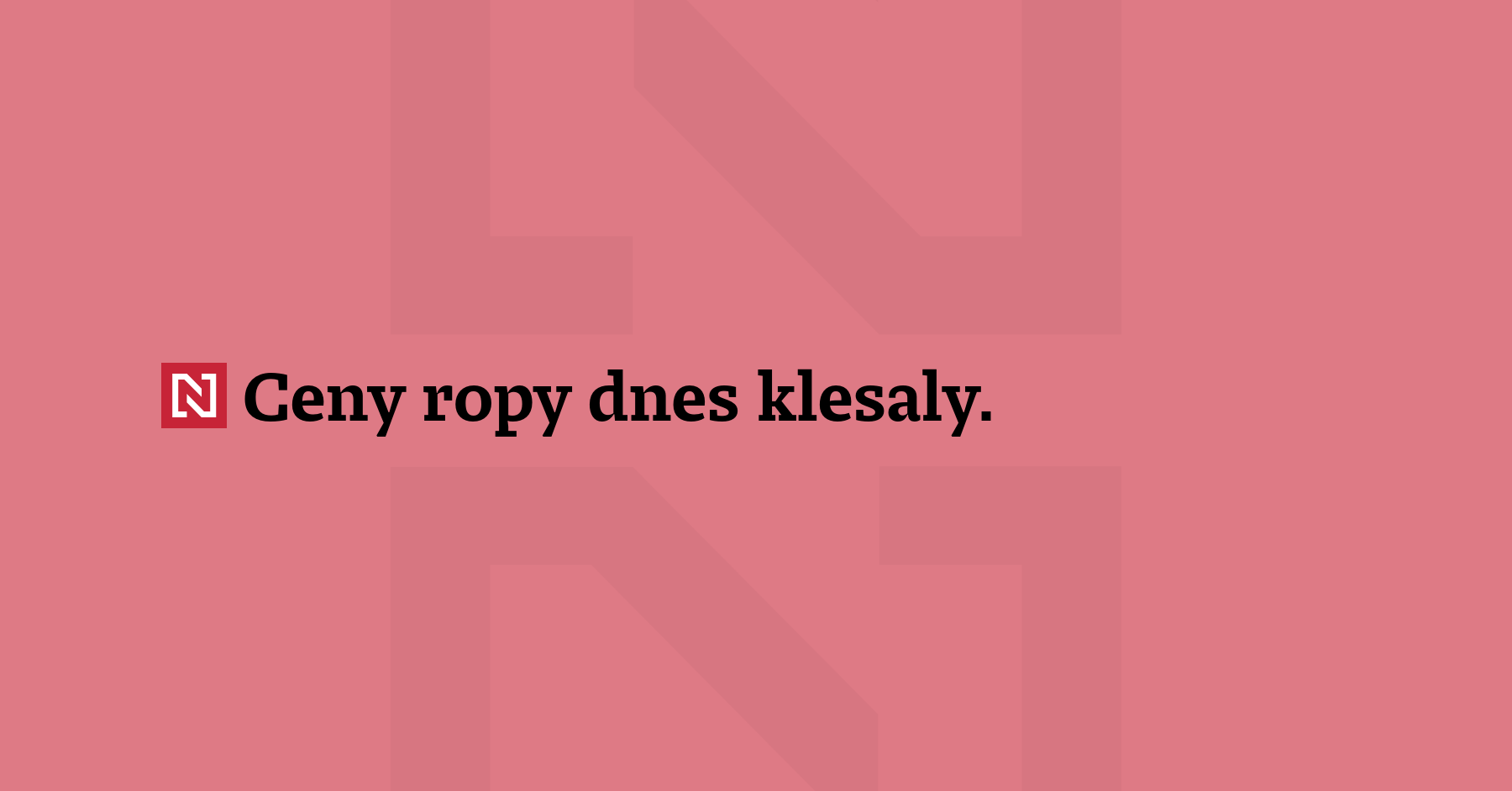 Ceny ropy dnes klesaly. Severomořská ropa Brent se propadla 