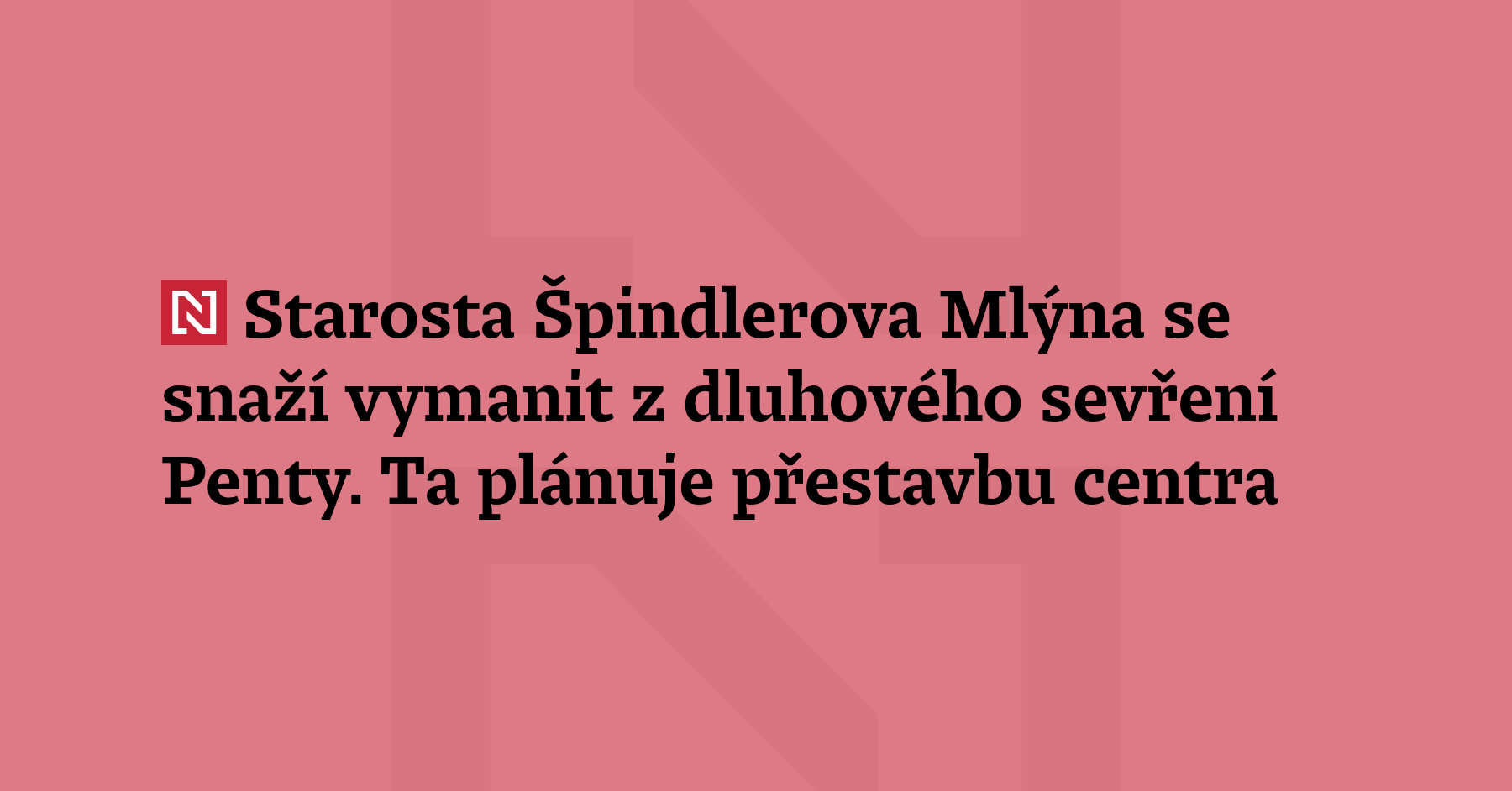 Starosta Špindlerova Mlýna Martin Janudra se snaží vymanit z