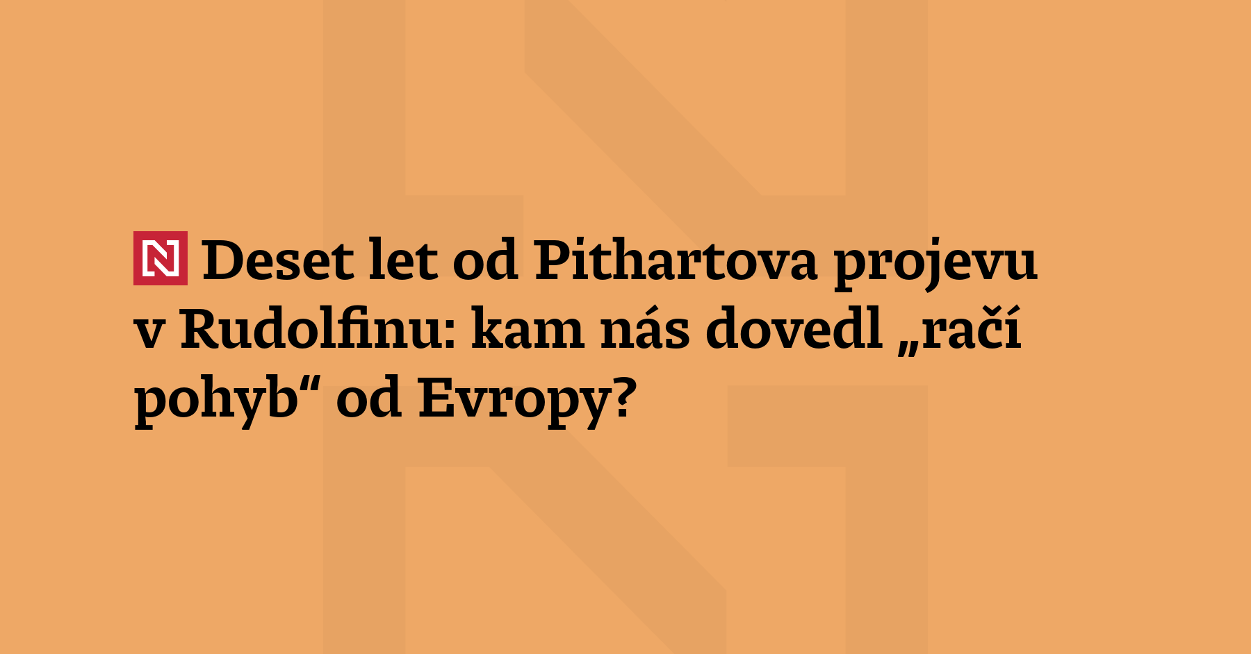 Seriál Jak slova měnila historii: Před deseti lety