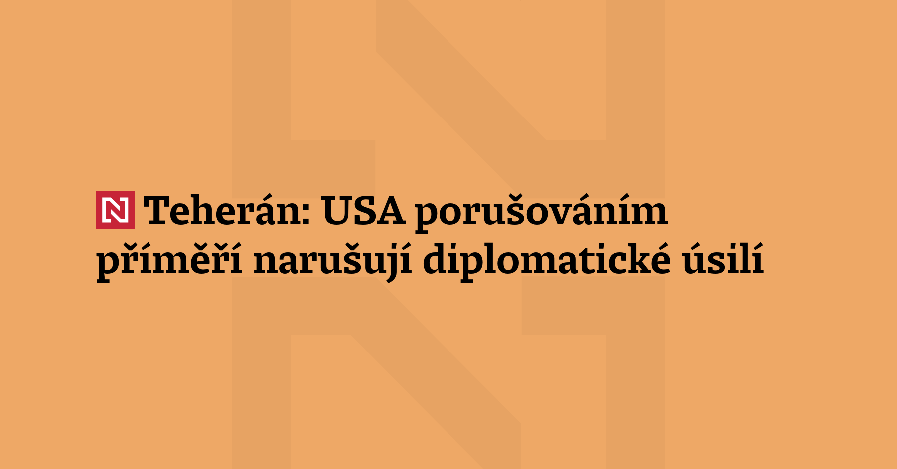 Diplomatický proces se Spojenými státy nemůže pokr