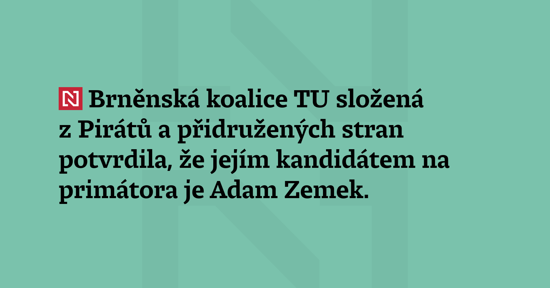 Brněnská koalice TU složená z Pirátů a přidruženýc