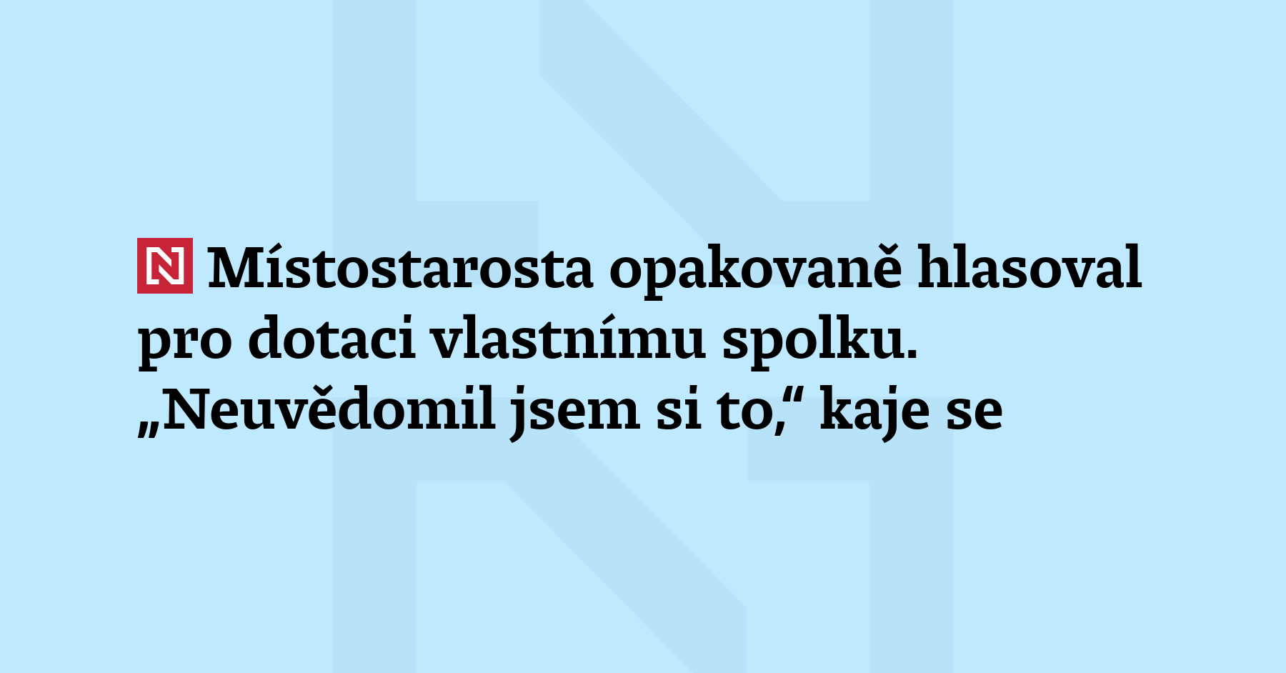 Místostarosta brněnských Bohunic opakovaně hlasova