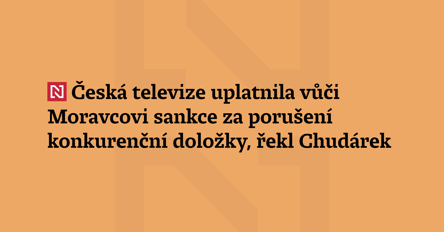 Česká televize uplatnila vůči svému bývalému moder