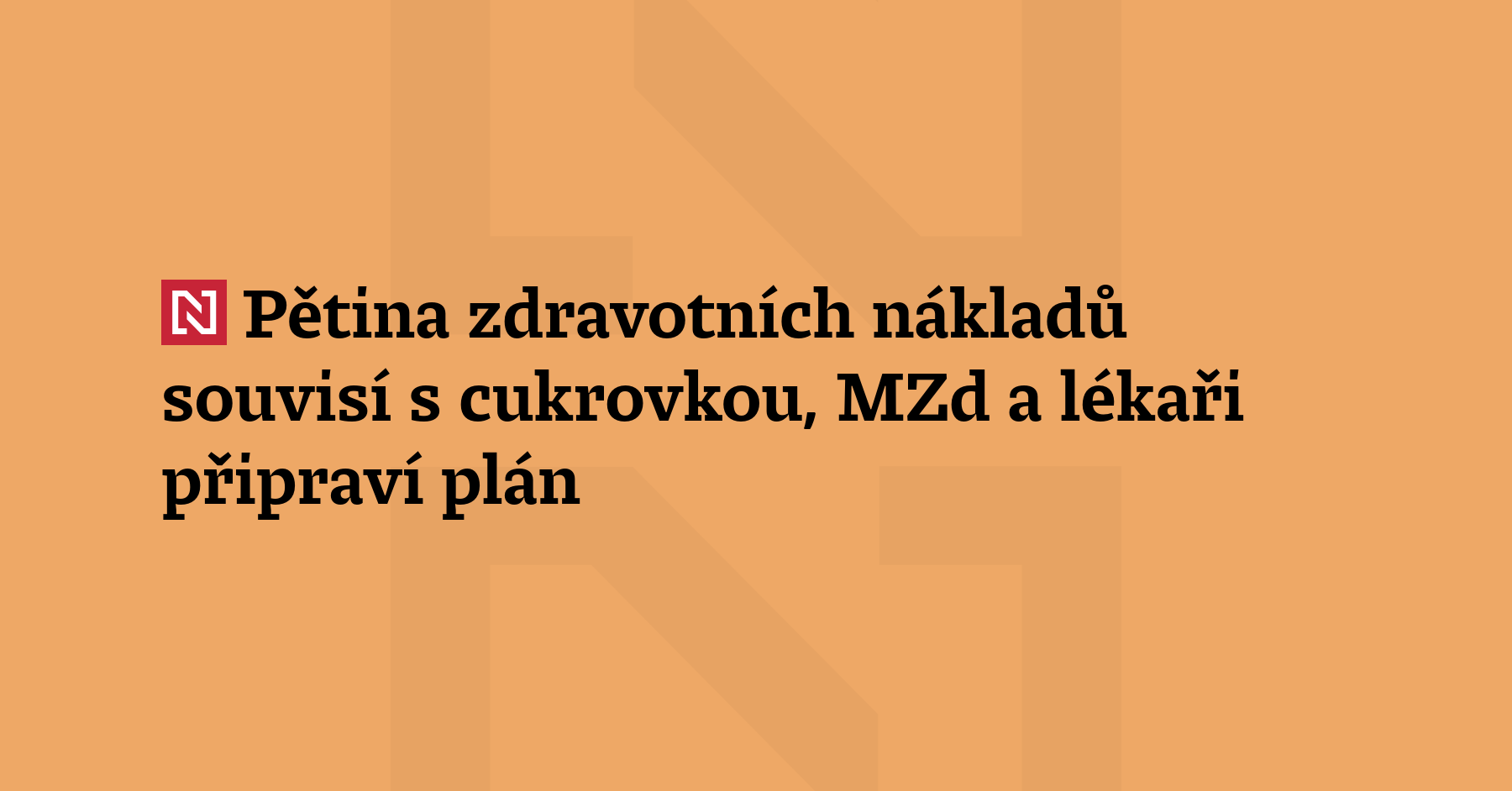 Pětina nákladů českého zdravotnictví souvisí s cukrovkou a j