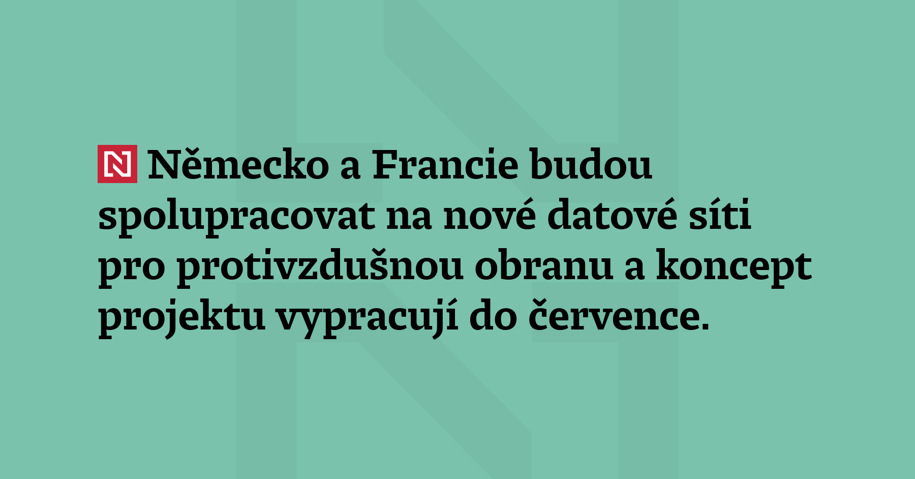 Německo a Francie budou spolupracovat na nové dato