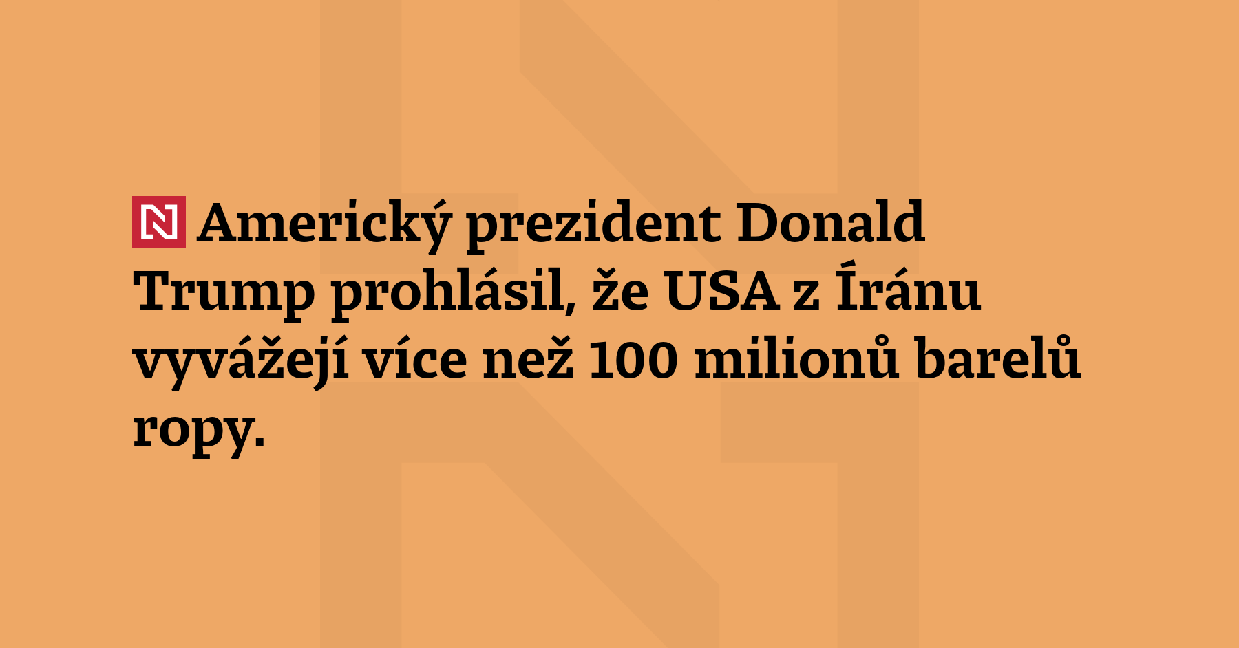 Americký prezident Donald Trump prohlásil, že USA 