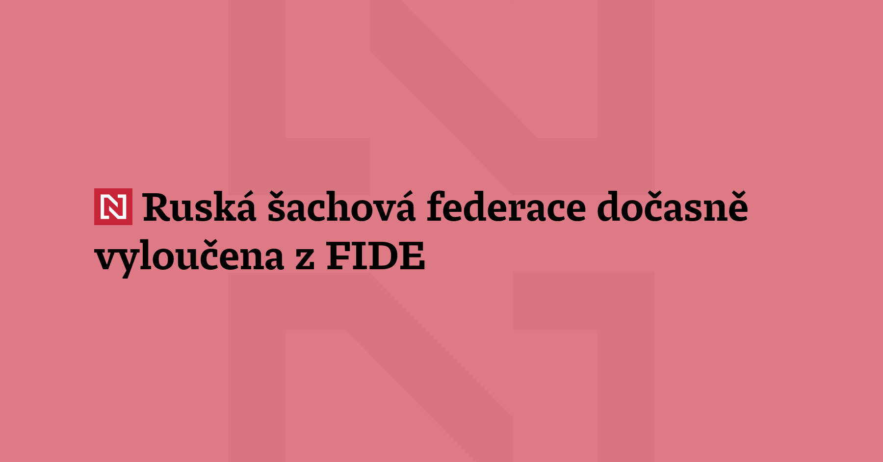 Mezinárodní šachová federace FIDE dočasně pozastav