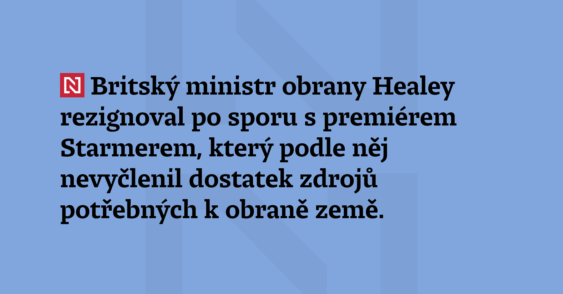 Britský ministr obrany Healey rezignoval po sporu s premiére
