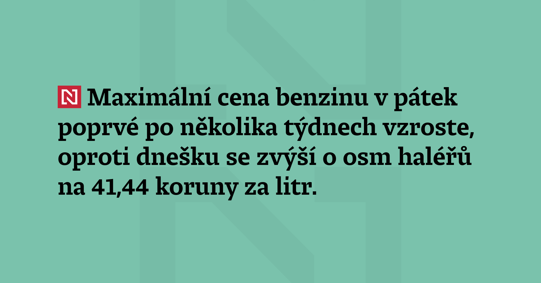 Maximální cena benzinu v pátek poprvé po několika týdnech vz