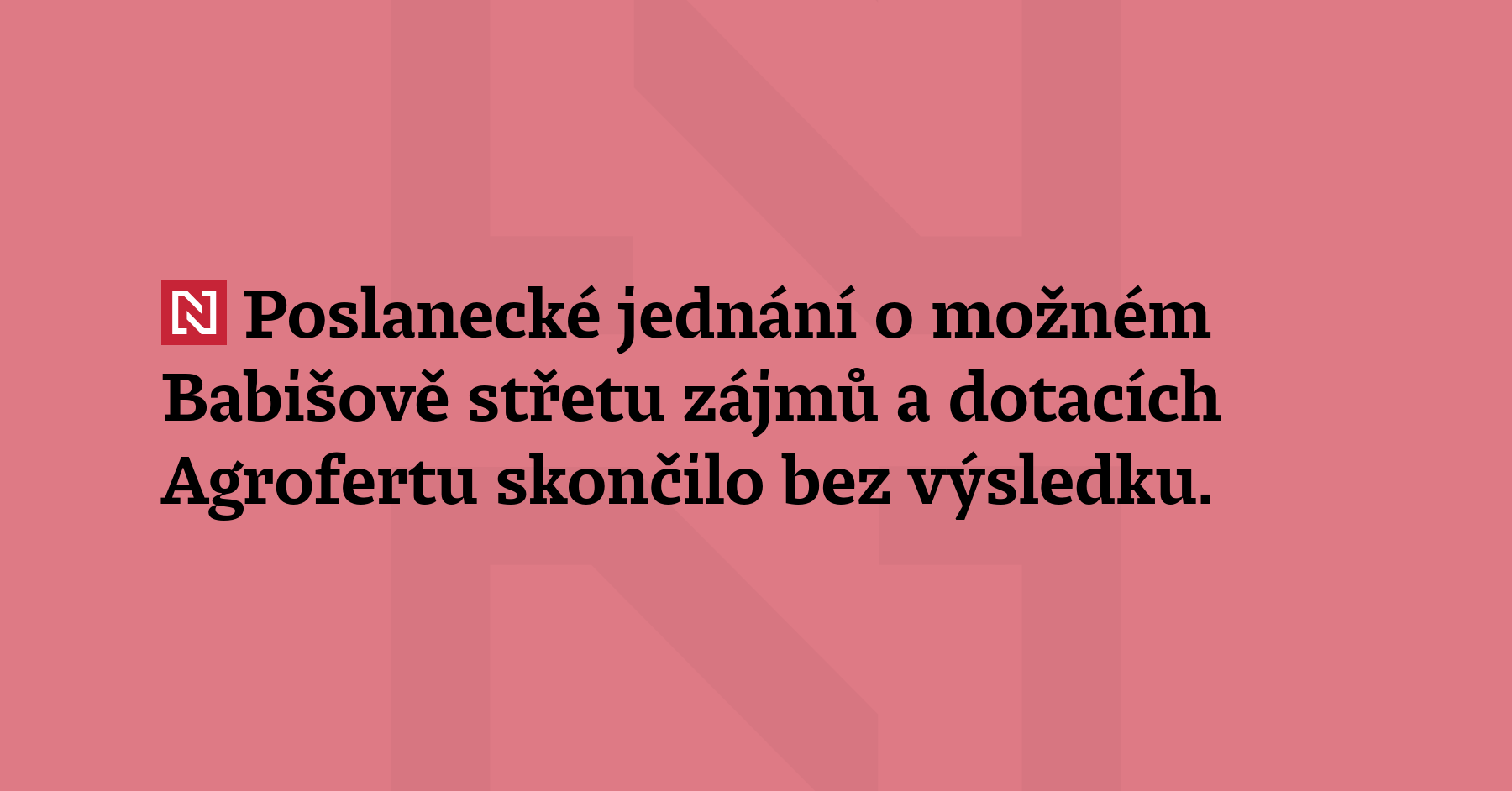 Poslanecké jednání o možném Babišově střetu zájmů a dotacích