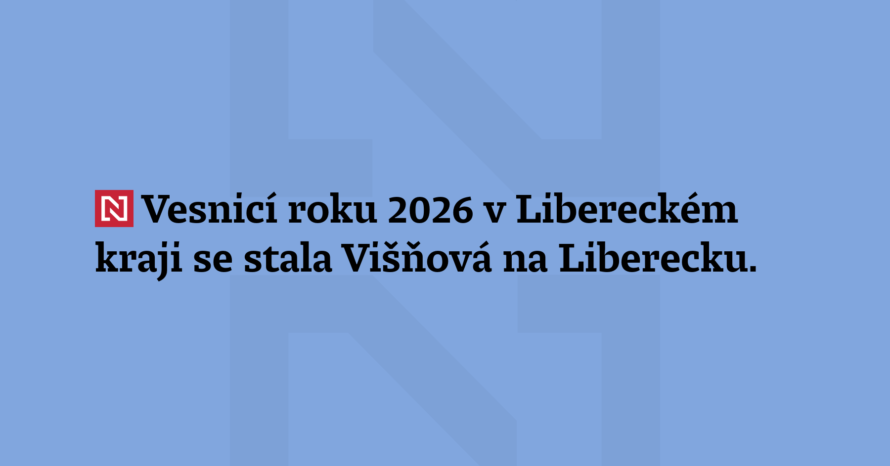 Vesnicí roku 2026 v Libereckém kraji se stala Višňová na Lib