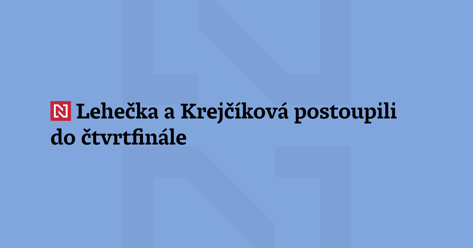 Dva čeští tenisté na evropských turnajích postoupili do čtvr