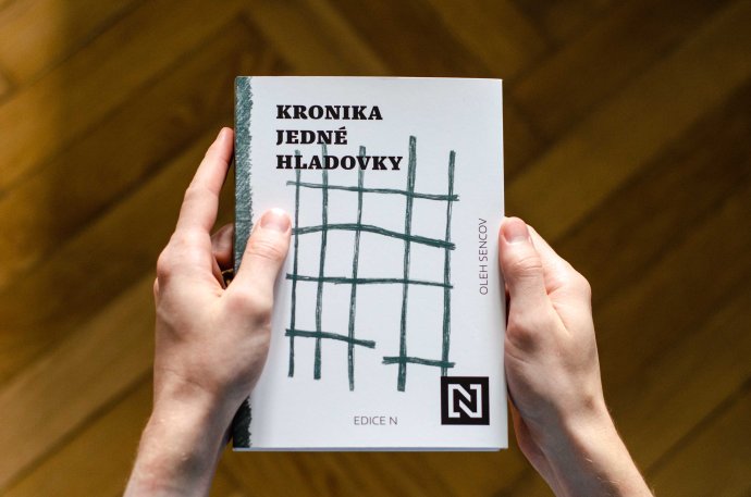 Kronika jedné hladovky, Oleh Sencov. Foto: Kateřina Andělová, Deník N