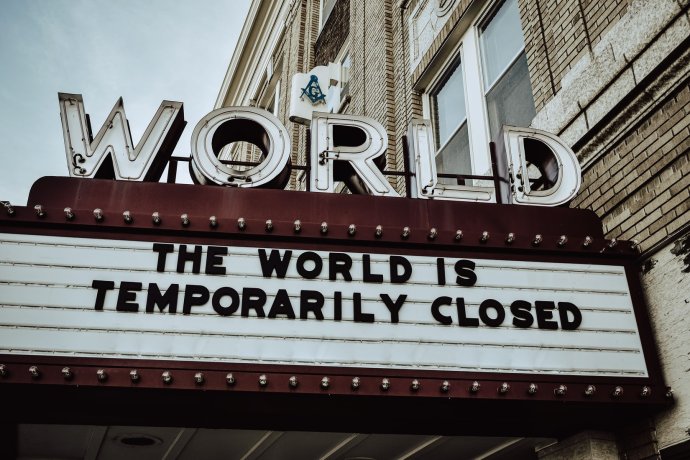 Svět je dočasně uzavřen, zoufalá divadla přesto neztrácí naději. Foto: Unsplash